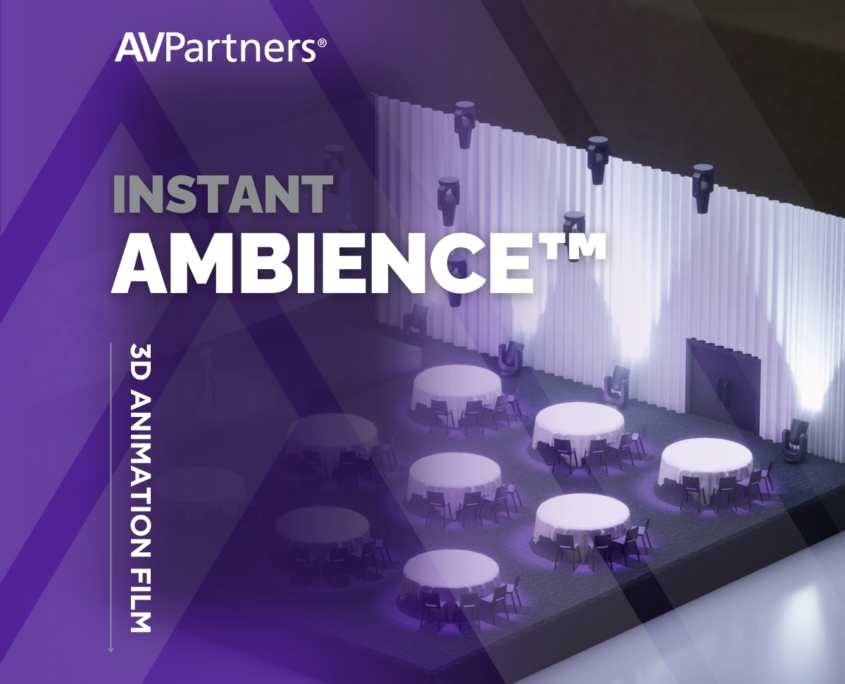 Instant Ambience™: How AVPartners Venue Solutions Transform Events